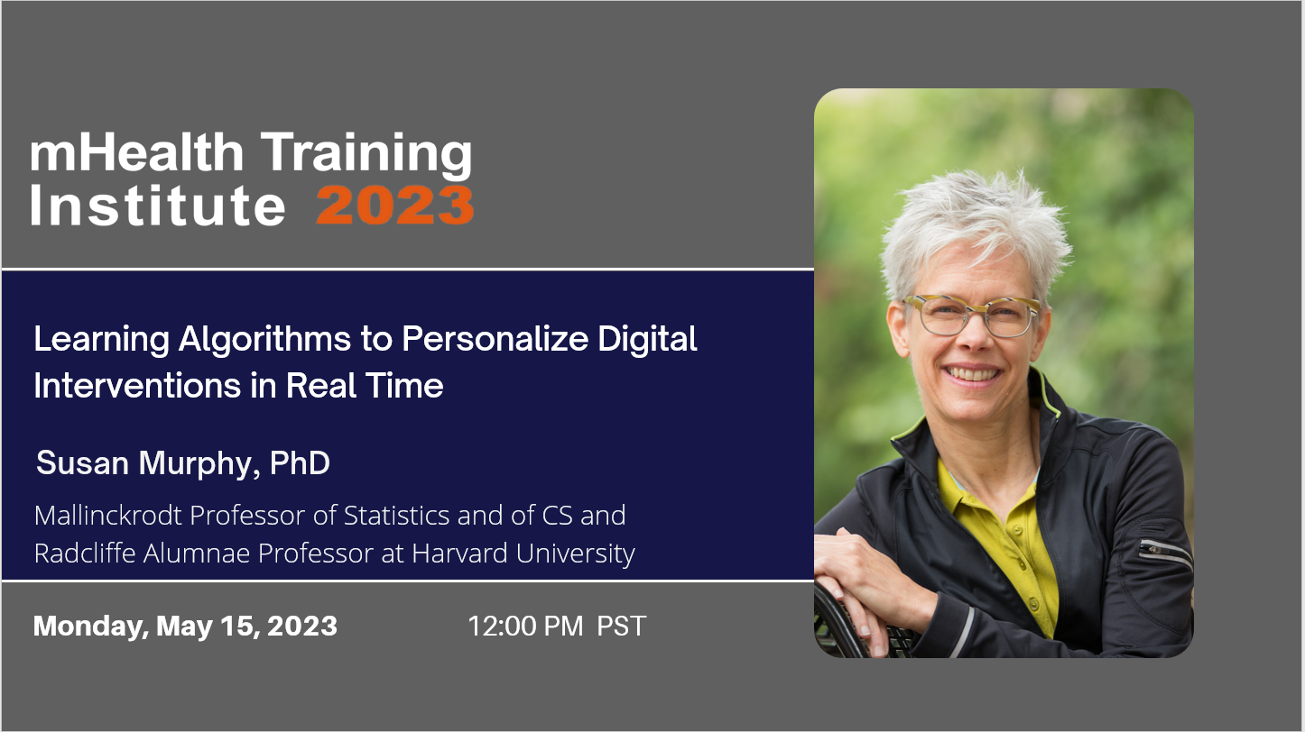 Learning Algorithms to Personalize Digital Interventions in Real Time